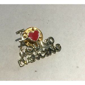 I Love Round Dancing Pin in Gold & Red Heart,